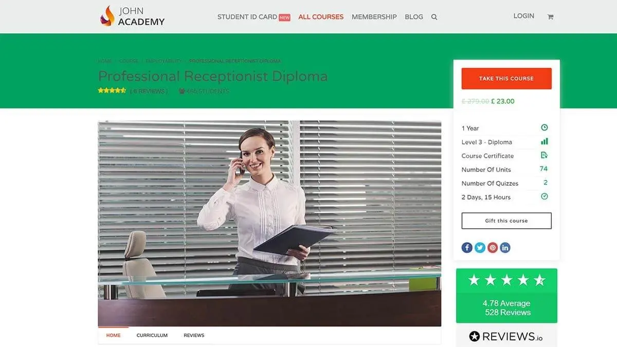 Good Alternative: Professional Receptionist Diploma (John Academy)