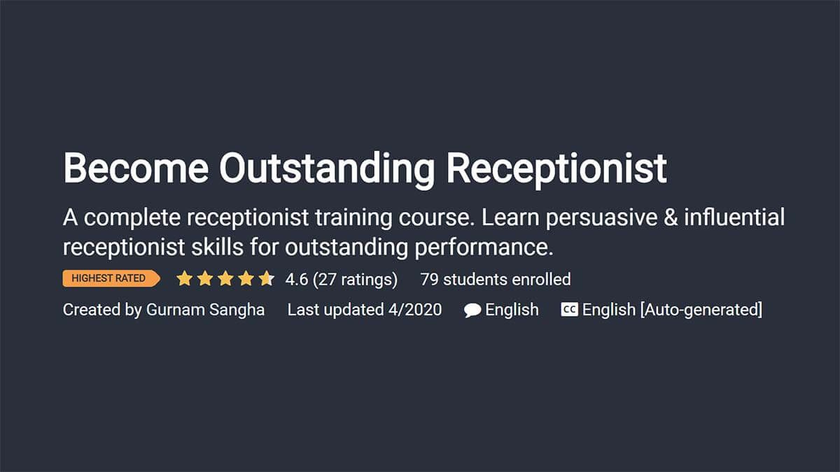 Best Short Course: “Become Outstanding Receptionist” (Udemy)