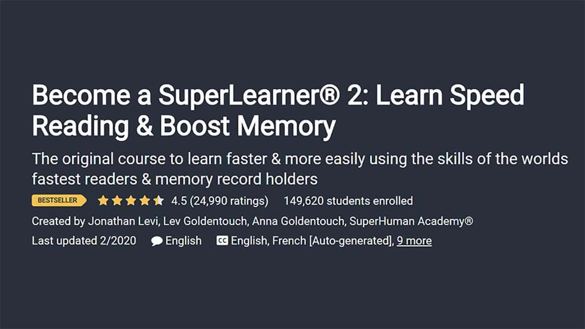 Expert-Backed Course: “Become a SuperLearner® 2: Learn Speed Reading & Boost Memory” (Udemy)